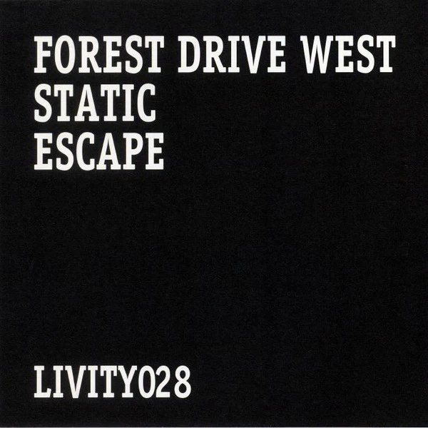 FOREST DRIVE WEST, Static / Escape (Livity Sound; LIVITY028, UK 2017, Picture Sleeve, Black Inner) 12" VG+/VG+ - Image 2