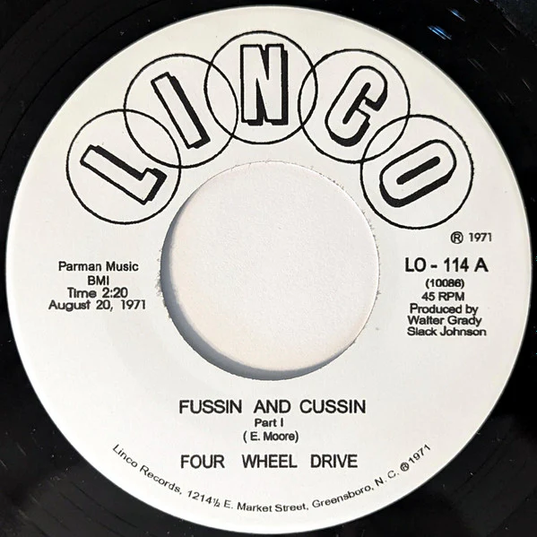 FOUR WHEEL DRIVE, Fussin And Cussin (Tramp Records; TR-120, Germany 2009 Reissue) 7" /VG+