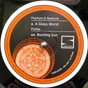 FRACTURE & NEPTUNE / POLSKA, A Glass World / Burning Sun (Subtle Audio Recordings; SUBTLE003, Ireland 2005, Die Cut Company Sleeve) LP VG+/VG+ - Image 3