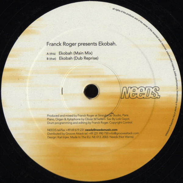 FRANCK ROGER, Ekobah (Needs Music; NE 013, Germany 2003, Stickered Plain Sleeve) 12" VG/G+ - Image 3
