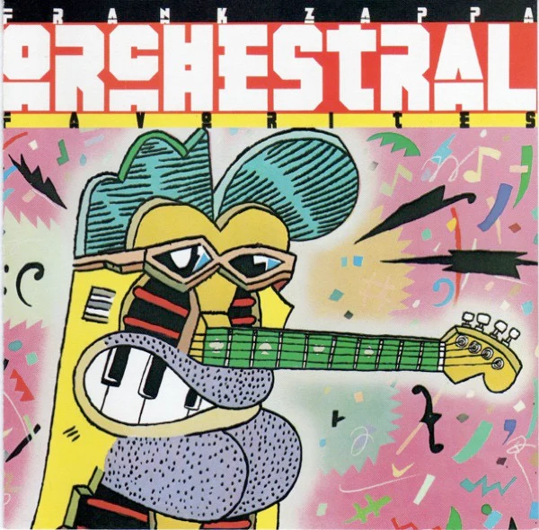 FRANK ZAPPA, Orchestral Favorites (DiscReet; K 59212, UK 1979) LP VG/VG