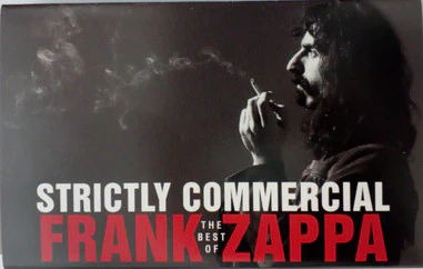 FRANK ZAPPA, Strictly Commercial (The Best Of Frank Zappa) (Rykodisc; RAC 40600, Europe 1995) Cassette VG+/VG+