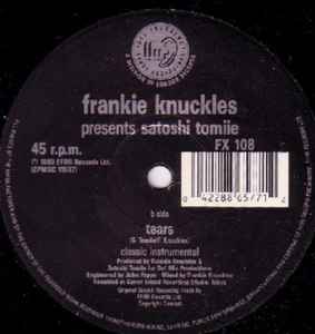 FRANKIE KNUCKLES PRESENTS SATOSHI TOMIIE, Tears (FFRR ; FX 108, UK 1989, Die Cut Sleeve) 12" VG/VG - Image 2