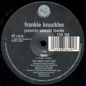 FRANKIE KNUCKLES PRESENTS SATOSHI TOMIIE, Tears (The Classic Remix) (FFRR ; FXR 108, UK 1989, Die Cut Company Sleeve) 12" VG/VG - Image 2