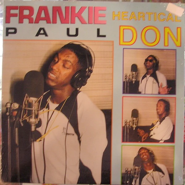 FRANKIE PAUL, Heartical Don (Super Power; SPL 104, US 1990) 12" VG+/VG+