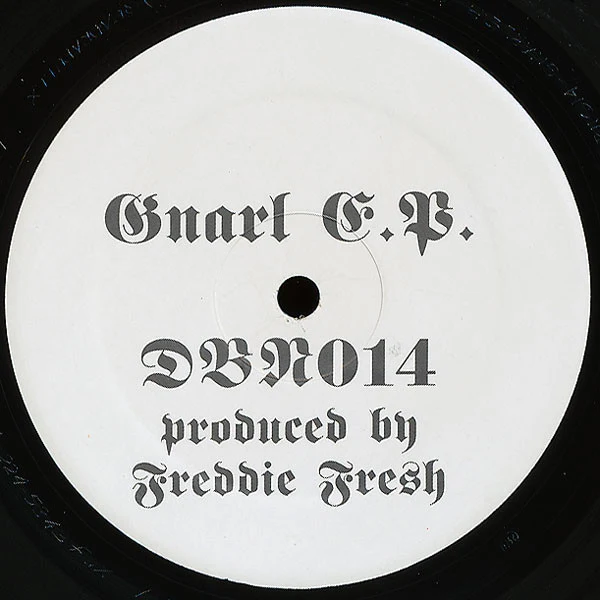 FREDDIE FRESH, Gnarl E.P. (Drop Bass Network; DBN014, US 1994) 12" /G+