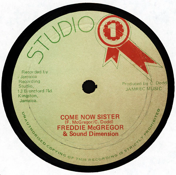 FREDDIE MCGREGOR / PRINCE JAZZBO / SOUND DIMENSION, Come Now Sister / Crab Walking (Studio One; , Jamaica 1980s Reissue) 12" /G+