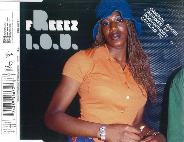 FREEEZ, I.O.U. (Labels; 7243 8 95667 2 7, France 1999 Reissue) CD EX/EX