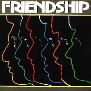 FRIENDSHIP, Friendship (Elektra; 6E-241, US 1979) LP VG/VG+