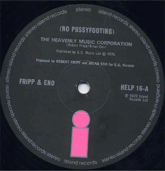 FRIPP & ENO, No Pussyfooting (Island Black Pink 'i' Logo; HELP16, UK 1973, Gatefold) LP VG+/VG+ - Image 3
