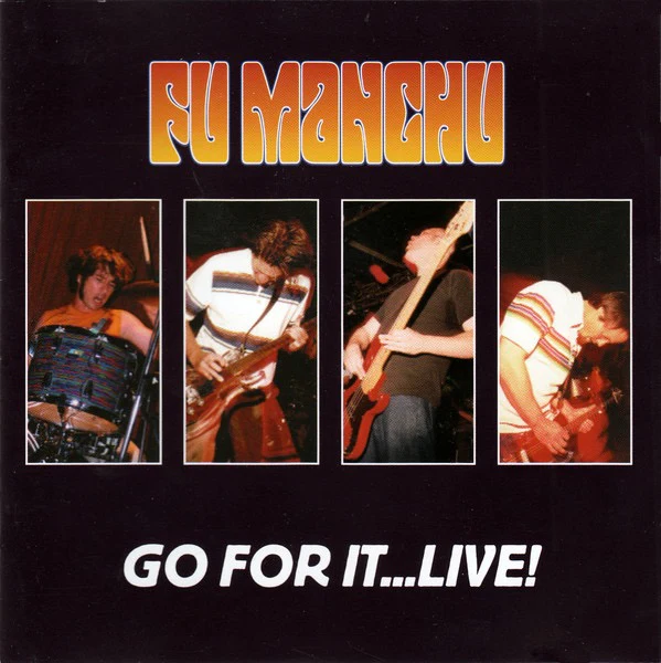 FU MANCHU, Go For It...Live! (Steamhammer; SPV 089-74792 DCD, Germany 2003, Double CD Case) 2xCD VG+/VG