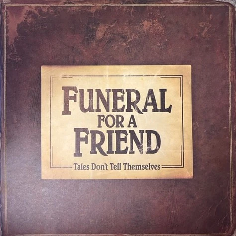 FUNERAL FOR A FRIEND, Tales Don't Tell Themselves (Atlantic; 0190295028169, UK 2021 Reissue, Gatefold, 2 Inners, Etched Disc) 2xLP VG+/VG
