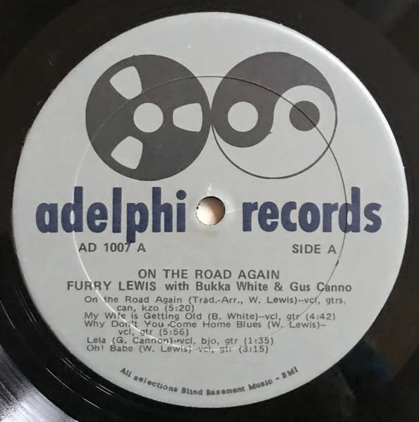 FURRY LEWIS WITH BUKKA WHITE AND GUS CANNON, On The Road Again (Adelphi Records; AD 1007 S, US 1969, Pasteback Sleeve) LP G+/VG - Image 3