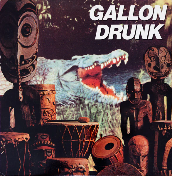 GALLON DRUNK, You, The Night...And The Music (Clawfist; HUNKA LP1, UK 1992, With Poster) LP VG/VG