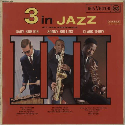 GARY BURTON / SONNY ROLLINS / CLARK TERRY, 3 In Jazz (RCA Victor; RD-7626, UK 1963) LP VG/VG