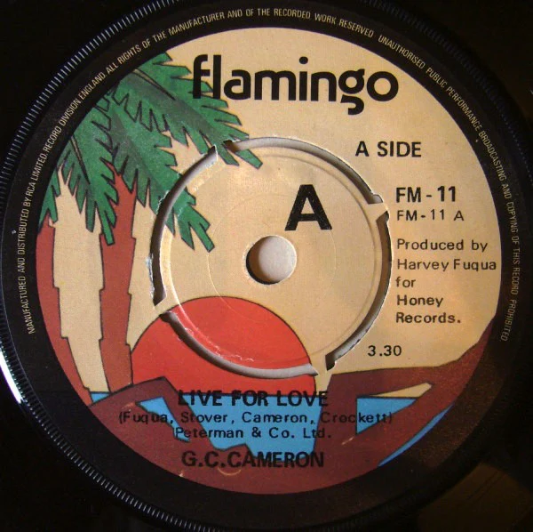 G.C. CAMERON, Live For Love / If I Love You (Flamingo; FM-11, UK 1980, 4-Prong Centre) 7" /VG