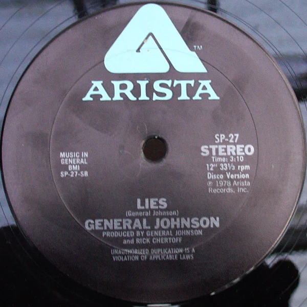 GENERAL JOHNSON, Can't Nobody Love Me Like You Do / Lies (Arista; SP-27, US 1978, Plain Sleeve) 12" /VG - Image 2