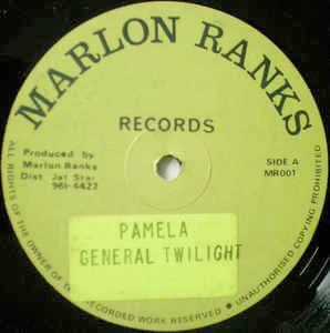 GENERAL TWILIGHT, Pamela / Street Part (Marlon Ranks; MR 001, Jamaica 1980s) 12" /VG+