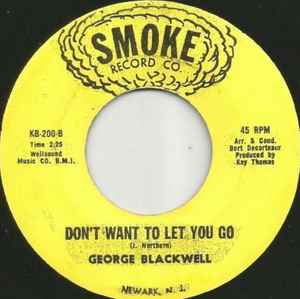 GEORGE BLACKWELL, Can't Lose My Head / Don't Want To Let You Go (Smoke Records; KB-200, US ), SALE - Up to 50% Off the Original Price  7" /VG - Image 2