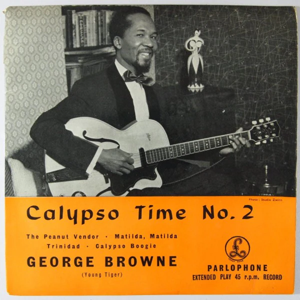 GEORGE BROWNE WITH MIKE MCKENZIE'S ALL STARS, Calypso Time No. 2 (Parlophone; GEP 8620, UK 1957, Laminated Flipback Sleeve, 4-Prong Centre) 7" EP VG+/VG+
