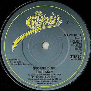 GEORGE DUKE, I Want You For Myself / Dog-Man (Epic; S EPC 8137, UK 1979) 7" /VG+ - Image 2