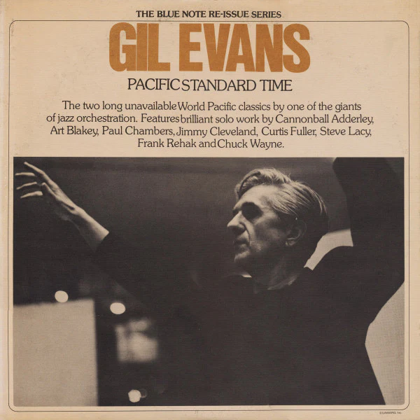 GIL EVANS, Pacific Standard Time (Blue Note; BN-LA461-H2, US 1975, Textured Gatefold Sleeve, 2 Company Inners) 2xLP VG+/VG+