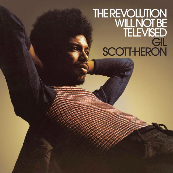 GIL SCOTT-HERON, The Revolution Will Not Be Televised (BGP Records ; BGPD 306, Europe 2017 Reissue, Inner) LP NEW/NEW