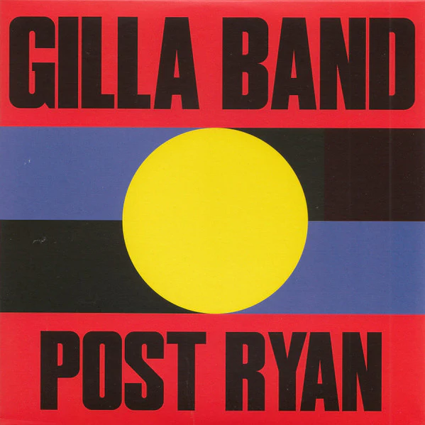 GILLA BAND, Post Ryan (Rough Trade; RT 0372 SE, Europe 2022, Picture Sleeve, Limited Edition Blue Vinyl, Single Sided, Etched B Side) 7" VG+/VG+