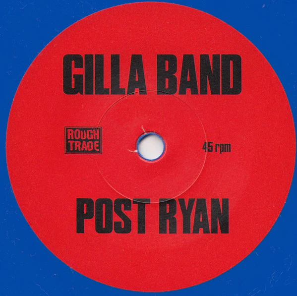 GILLA BAND, Post Ryan (Rough Trade; RT 0372 SE, Europe 2022, Picture Sleeve, Limited Edition Blue Vinyl, Single Sided, Etched B Side) 7" VG+/VG+ - Image 3