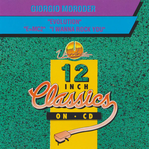 GIORGIO MORODER, Evolution / E=MC / I Wanna Rock You (Unidisc; SP5-1632, Canada 1992, Jewel Case, 12 Inch Classics On CD) CD VG+/VG+