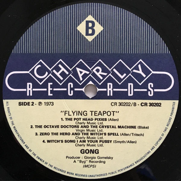 GONG, Flying Teapot (Radio Gnome Invisible Part 1) (Charly Records ; CR 30202, UK 1970s Reissue, Gatefold) LP VG/VG+ - Image 3