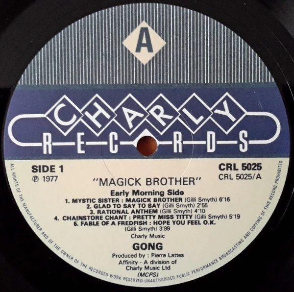 GONG, Magick Brother (Charly; CRL5025, UK 1977 Reissue) LP VG+/VG+ - Image 3