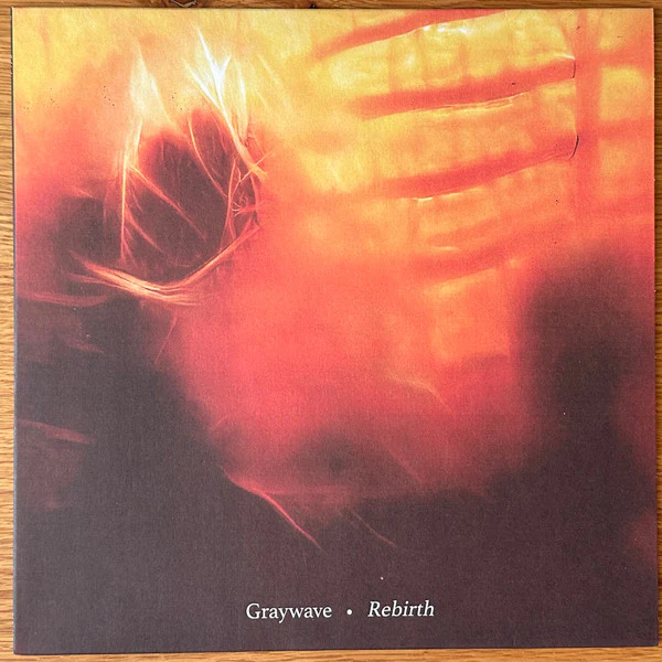 GRAYWAVE, Rebirth (Church Road Records; CRR122V, UK 2022, Insert, Red With Black SplatterVinyl, Ltd to 200) 12" EP VG+/VG+
