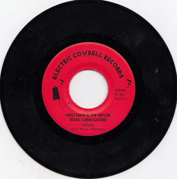 GREG GINN & THE TAYLOR TEXAS CORRUGATORS, Freddie (Electric Cowbell Records; EC 003, US 2010, Fold Over Sleeve, Insert, Black Flag) 7" VG/VG+ - Image 3