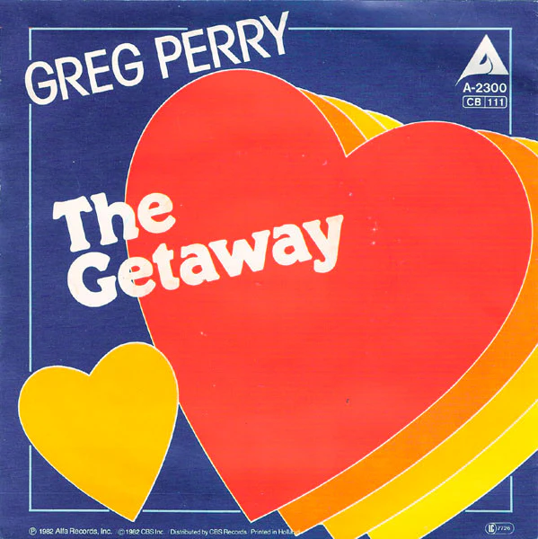 GREG PERRY, It Takes Heart / The Getaway (Alfa; ALFA 2300, Europe 1982) 7" VG/VG+ - Image 2