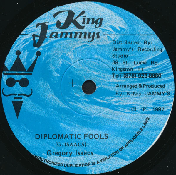 GREGORY ISAACS, Diplomatic Fools (King Jammy's; , Jamaica 1997, Solid Centre), SALE - Up to 50% Off the Original Price 7" /VG+