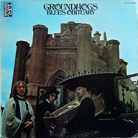 GROUNDHOGS, Blues Obituary (Imperial; LP-12452, US 1969), SALE - Up to 50% Off the Original Price LP VG/VG