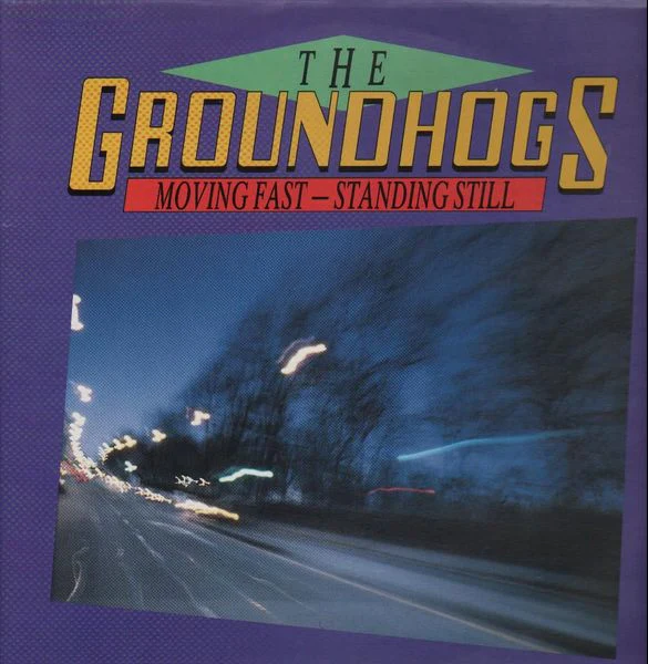 GROUNDHOGS, Moving Fast - Standing Still (Raw Power; RAWLP021, UK 1986, Gatefold), SALE - Up to 50% Off the Original Price 2xLP VG/VG+