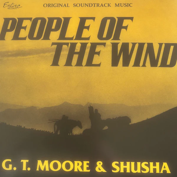 G.T. MOORE & SHUSHA, People Of The Wind (Entire Records; ENTRLP001, UK 2025 Reissue), SALE - Up to 50% Off the Original Price LP EX/EX