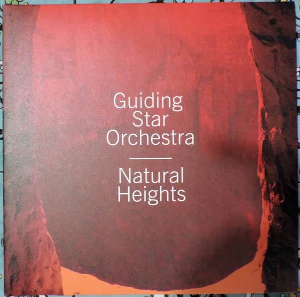 GUIDING STAR ORCHESTRA, Natural Heights (Tribe 84 Records; TEFLP001, Denmark 2022, Gatefold), SALE - Up to 50% Off the Original Price 2xLP EX/EX