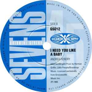 GWEN OWENS / ANDREA HENDRY, Just Say You're Wanted And Needed / I Need You Like A Baby (Goldmine Soul Supply; GS012, UK Reissue) 7" /VG+ - Image 2