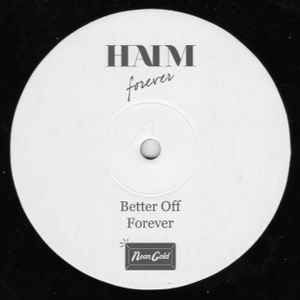 HAIM, Forever (Neon Gold; GOLD038, USA & Canada 2012, First pressing on black vinyl, Ltd to 300) 10" EP VG+/VG+ - Image 3