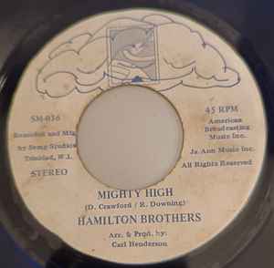 HAMILTON BROTHERS, Mighty High/ Life Is A Struggle (Semp Production; SM-036, Trinidad & Tobago 1979), SALE - Up to 50% Off the Original Price  7" /VG+