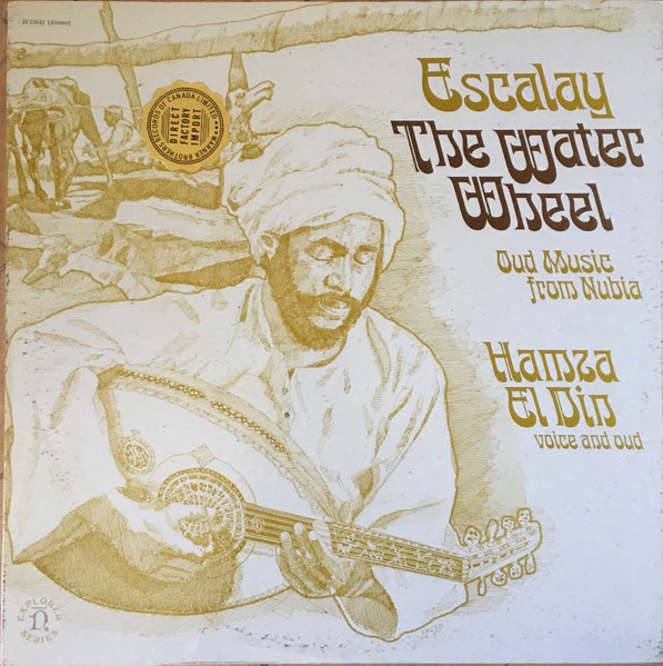 HAMZA EL DIN, Escalay - The Water Wheel (Nonesuch ; H-72041, US 1971, Teal Labels Without Rim Text) LP VG+/VG+