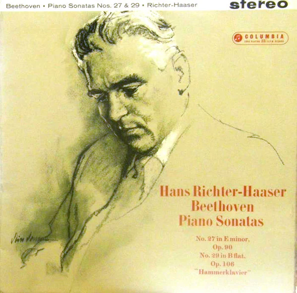 HANS RICHTER-HAASER INSTRUMENTAL, Beethoven: Piano Sonatas: No. 27 In E Minor, Op. 90; No. 29 In B Flat, Op.106 "Hammerklavier" (Columbia; SAX 2407, UK 1961, Laminated Flipback Sleeve) LP VG+/VG+