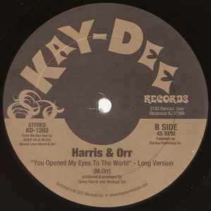 HARRIS & ORR, Spread Love/ You Opened My Eyes To The World (Kay-Dee Records; KD-1203, US 2005, Die Cut Company Sleeve) 12" VG/VG+ - Image 2