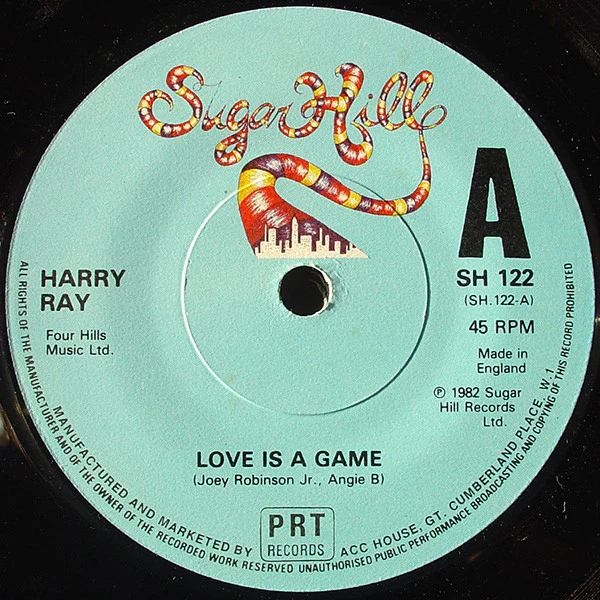 HARRY RAY, Love Is A Game / Love Is A Game (Sugar Hill Records; SH 122, UK 1982) 7" /VG+