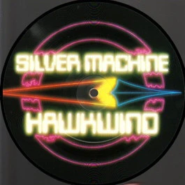 HAWKWIND, Silver Machine (RCA; RCAP 267, UK 1982, Picture Disc, Plays Correct B Side) 7" /EX