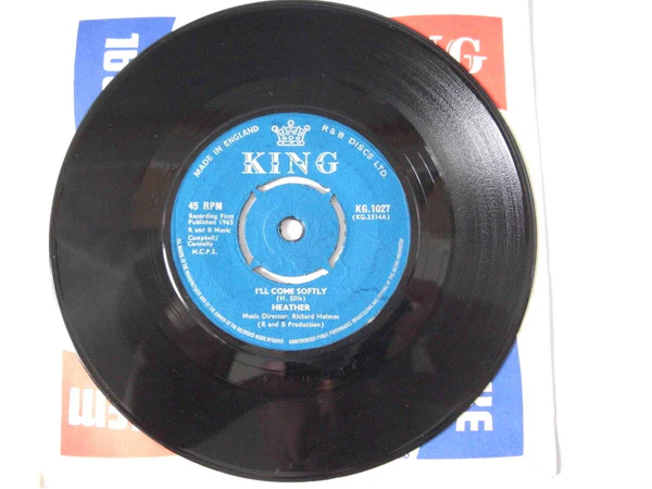 HEATHER, I'll Come Softly (King Records; KG 1027, UK 1965, Company Sleeve, 'Popcorn Oldies Style' Belgian Hortense Ellis Cover) 7" /VG