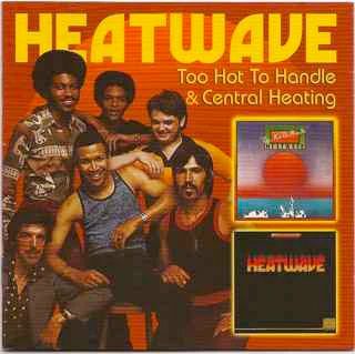 HEATWAVE, Too Hot To Handle + Central Heating (Edsel Records; EDSD 2081, Europe 2010) 2xCD EX/EX